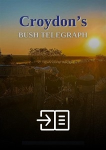 Croydon's Bush Telegraph - Edition 7 - July 2024