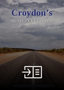 Croydon's Bush Telegraph - Edition 11 - November 2024