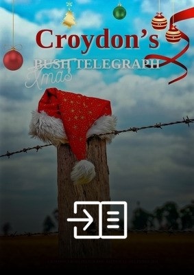 Croydon's Bush Telegraph - Edition 12 - December 2024