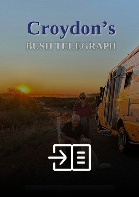 Croydon's Bush Telegraph - Edition 3 - March 2025
